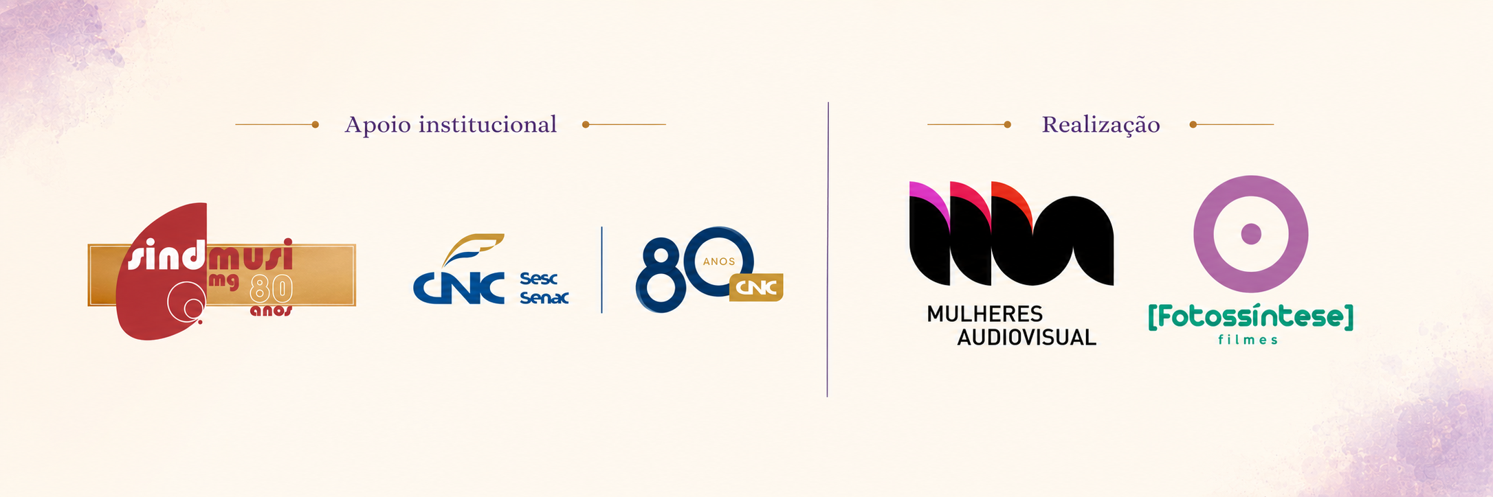 Apoio institucional do ORA: SINDMUSI-MG 80 anos e CNC, Sesc e Senac 80 anos. Realização: Mulheres Audiovisual e Fotossíntese Filmes.